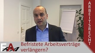 Befristete Arbeitsverträge verlängern  Rechtsanwalt Arbeitsrecht Bredereck [upl. by Ykcul]