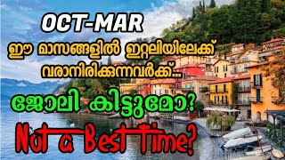 Italy Immigration Malayalam  Best time to come to ITALY Lovely Lives italy europe workpermit [upl. by Stedt534]