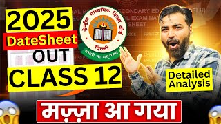 12th CBSE DatesheetDetailed Analysis ️‍🔥️‍🔥Gaps per Exam [upl. by Columbine]