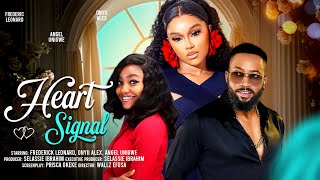 HEART SIGNAL  FREDERICK LEONARD ONYII ALEX ANGEL UNIGWE latest 2024 nigerian movie [upl. by Hcardahs867]