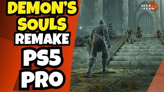 Demons Souls Remake  PS5 PRO Enhanced Gameplay  4K60fps [upl. by Avictor]