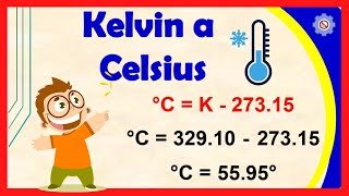 💥 Convertir de KELVIN a Grados CELSIUS  Ejemplos Resueltos  Escalas de Temperatura [upl. by Ahsitneuq]