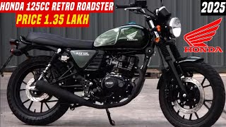 2025 New Honda 125cc Classic Retro Roadster Bike Launched In India TamilPrice Under 135 Lakh Bike [upl. by Slater]