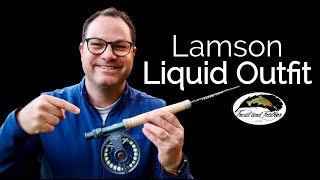 Lamson Liquid Fly Fishing Outfit UNBOXING [upl. by Delphina]