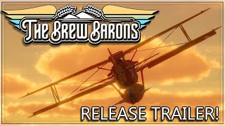 The Brew Barons  Release Trailer [upl. by Enomaj]