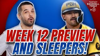 Week 12 Preview TwoStart Pitchers amp Sleeper Hitters  Fantasy Baseball Advice [upl. by Gustin]