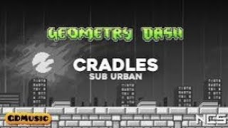 quotCradlesquot Layout Showcase byChris12222  Geometry Dash 2206 [upl. by Anitrak]