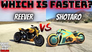 REEVER VS SHOTARO GTA Online  Which is Faster [upl. by Sewole]