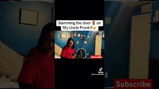 Slamming the door prank on uncle😂 [upl. by Reifnnej]