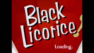 Black Licorice  Main Theme [upl. by Matias373]