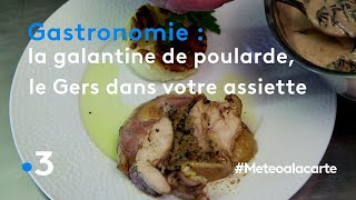 Gastronomie  la galantine de poularde le Gers dans votre assiette  Météo à la carte [upl. by Aydne]