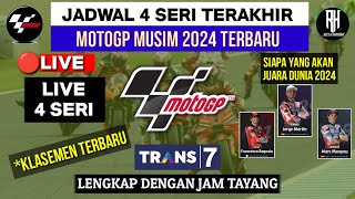 Jadwal Motogp 2024Jadwal Race 4 Seri Terakhir Motogp 2024Klasemen Motogp 2024 Terbaru [upl. by Kimberli]