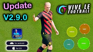 VLF 2024 Mobile  Android amp iOS   Vive Le Football V290 Max Graphics  120Fps   Tap Tuber [upl. by Kreegar]