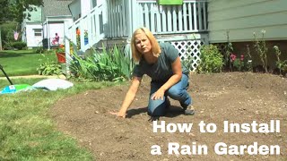 How to Install a Rain Garden [upl. by Hgielram686]