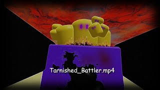 TarnishedBattlermp4 [upl. by Suzzy]