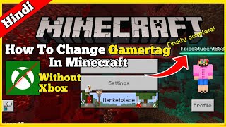 how to change gamertag in minecraft android  Change Gamertag In Minecraft  in hindi  2020 [upl. by Aicelaf]