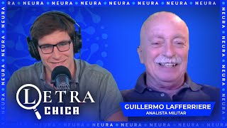 Letra Chica Nicolás Promanzio  Con Guillermo Lafferriere analista militar  0312 [upl. by Kano46]