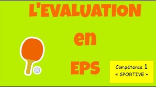 EVALUATION en EPS  Compétence n°1  EPS au collège Louis Lumière [upl. by Marnia]