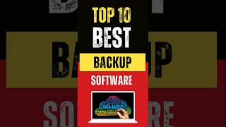 Top 10 Best Backup Software in 2024 [upl. by Nate]