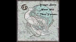 YENGEC BURCU Nisan‘2022 Tarot Yorumu [upl. by Llerrat]