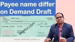 Payee name differ in Demand Draft or Banker Cheque [upl. by Hassett595]