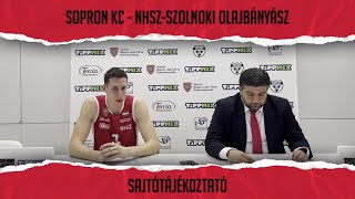 Sopron KC  NHSZSzolnoki Olajbányász sajtótájékoztató [upl. by Aisatal278]