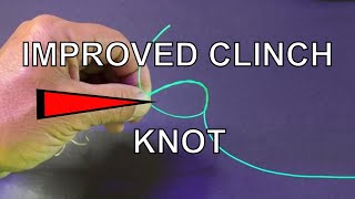 IMPROVED CLINCH KNOT FOR BEGINNER FISHERMEN [upl. by Shelli]