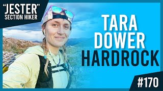 Tara Dower PICKED For 2024 HARDROCK  quotJesterquot Section Hiker 170 [upl. by Aiel]