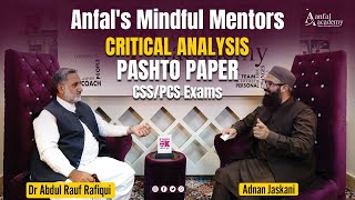 Critical Analysis of Pashto Paper For CSSPCSPMS  Adnan JaskaniDr Abdul Rauf Rafiqui [upl. by Remas367]