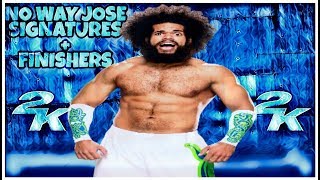 WWE 2K19  NO WAY JOSE SIGNATURES  FINISHERS [upl. by Cheri276]