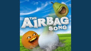 The Airbag Song [upl. by Ury115]