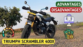 Triumph scrambler 400X  advantages amp disadvantages [upl. by Malkah]