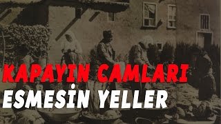 Kapayın Camları Esmesin Yeller Tecnis Hoyrat  Yalçın Turhan [upl. by Aliekat330]