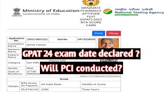 GPAT24 exam date declared  Will PCI conducted GPAT 24 exam [upl. by Purse]