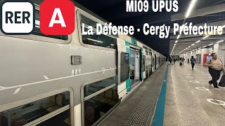 RER A MI09 UPUS La Défense  Cergy Préfecture [upl. by Augie665]