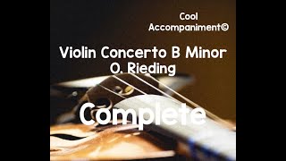 Violin Concerto B minor Op 35 O Rieding Complete Piano Accompaniment Ридинг Аккомпанемент Acompaña [upl. by Conte]