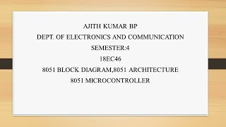 VTU 8051 MICROCONTROLLER 18EC46 M1 L1 8051 MICROCONTROLLER ARCHITECTURE [upl. by Web]