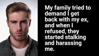 Shocking Family Stalked Me for Refusing to Reconcile with Ex My Harrowing Experience Exposed [upl. by Llenrahs]