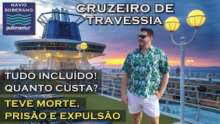 COMO É UM CRUZEIRO DE TRAVESSIA ENTRE EUROPA E BRASIL NO NAVIO SOBERANO DA PULLMANTUR ALL INCLUSIVE [upl. by Vasyuta45]