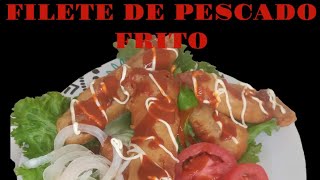 FILETE DE PESCADO FRITO Muy Crujiente y Fácil de Preparar [upl. by Tooley]