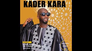 Kader kara Bamba [upl. by Busby]