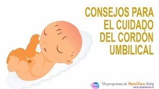 Consejos para el cuidado del cordón umbilical [upl. by Norby594]