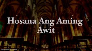 Hosana Ang Aming Awit Instrumental [upl. by Fernande]