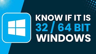 How to Know Your Windows 11 Is 32Bit or 64Bit [upl. by Ellednahc66]