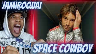 FIRST TIME HEARING JAMIROQUAI  SPACE COWBOY  REACTION [upl. by Rebor]