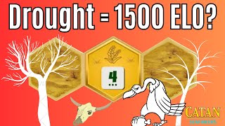 DROUGHT Closing in on 1500 ELO  Catan SEAFARERS  Game 191 [upl. by Ettelracs]