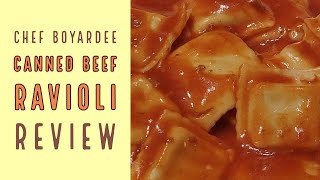 Canned Food Review  Chef Boyardee Beef Ravioli in Tomato amp Meat Sauce [upl. by Toll]