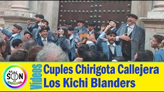 😂 Cuples LOS KICHI BLANDERS Chirigota  Carnaval de Cádiz 2022 [upl. by Esadnac]