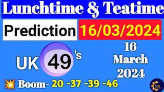 Uk49s Predictions For Today  Uk49s Lunchtime Prediction 16 March 2024 [upl. by Xxam]