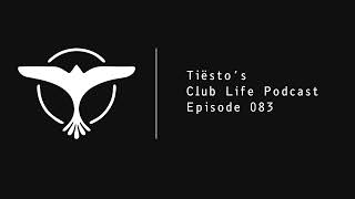 Tiëstos Club Life  Episode 083 31102008 2 Hours [upl. by Ora910]